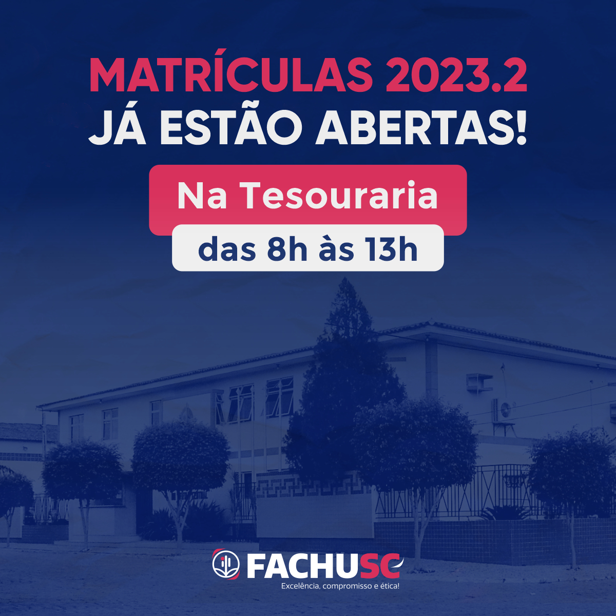 Matrículas 2023.2 já estão abertas