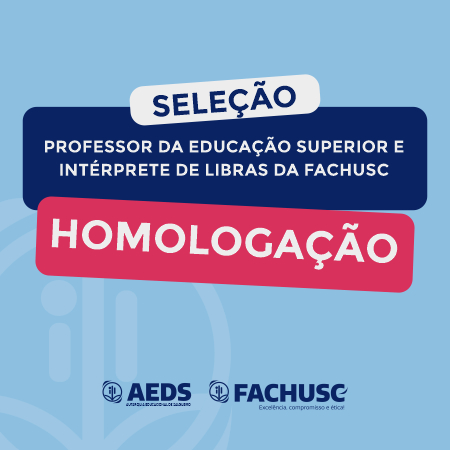 SELEÇÃO DE PROFESSOR DA EDUCAÇÃO SUPERIOR E INTÉRPRETE DE LIBRAS.